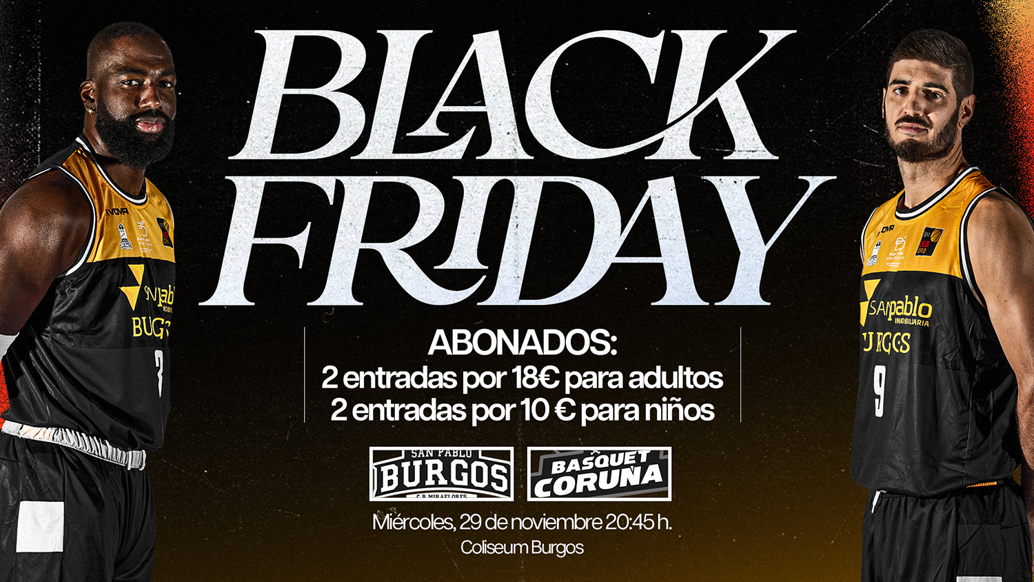 Black Friday San Pablo Burgos
